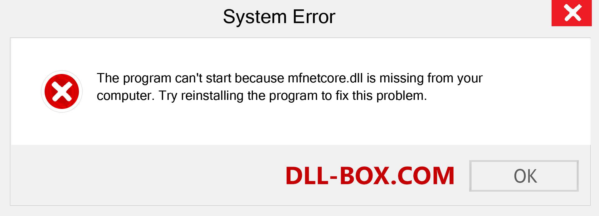  mfnetcore.dll file is missing?. Download for Windows 7, 8, 10 - Fix  mfnetcore dll Missing Error on Windows, photos, images
